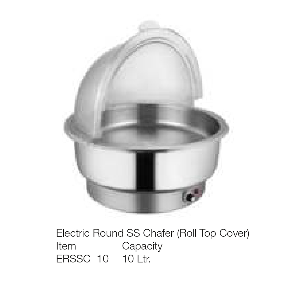 Electric Round SS Chafer Roll Top Cover ERSSC 10Ltr - GARG CROCKERY STORE